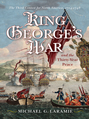 cover image of King George's War and the Thirty Year Peace